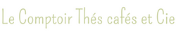 Le Comptoir Thés cafés et Cie